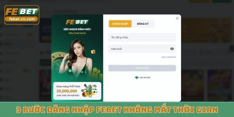 3 bước đăng nhập FEBET không mất thời gian