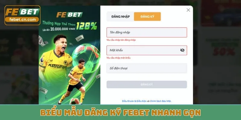 Biểu mẫu đăng ký FEBET nhanh gọn