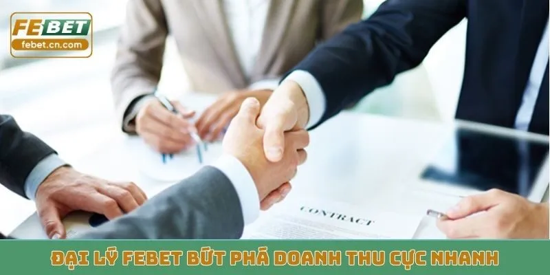 Đại lý Febet bứt phá doanh thu cực nhanh