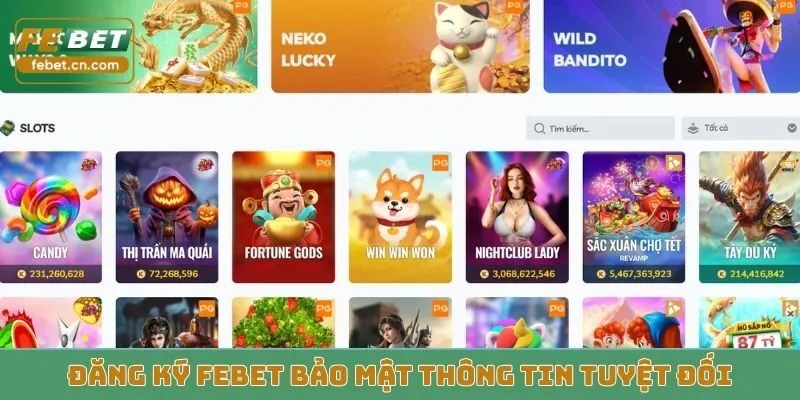 Đăng ký Febet bảo mật thông tin tuyệt đối