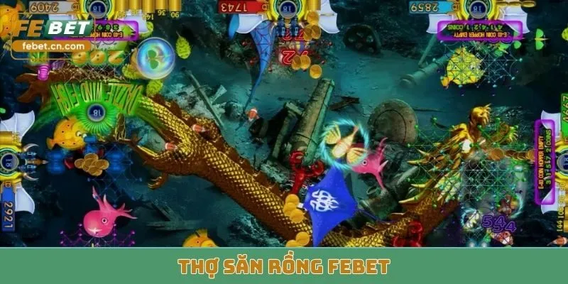 Thợ Săn Rồng Febet