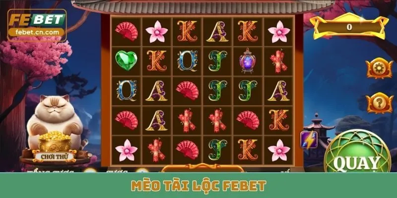 Mèo Tài Lộc Febet